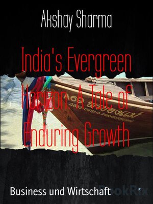 cover image of India's Evergreen Horizon--A Tale of Enduring Growth